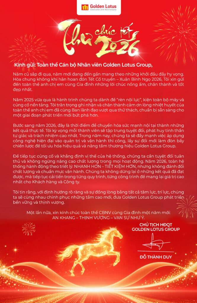 Chủ tịch HĐQT Golden Lotus Group gửi thư chúc Tết Xuân Bính Ngọ 2026 tới toàn thể CBNV